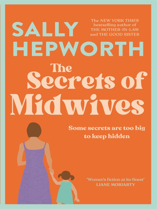 Title details for The Secrets of Midwives by Sally Hepworth - Available